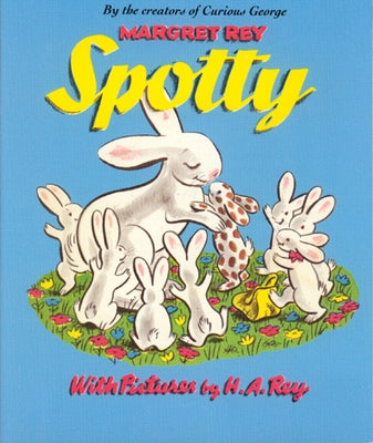 Spotty by Rey, H. A.