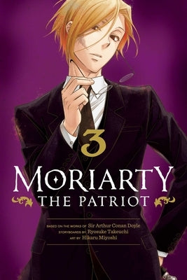 Moriarty the Patriot, Vol. 3, Volume 3 by Doyle, Sir Arthur Conan
