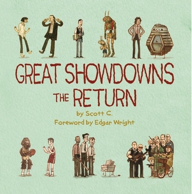 Great Showdowns: The Return by Campbell, Scott