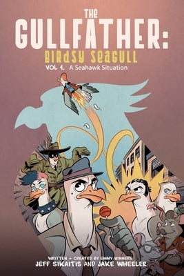 The Gullfather: Birdsy Seagull by Sikaitis, Jeff