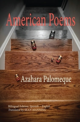 American Poems by Palomeque, Azahara