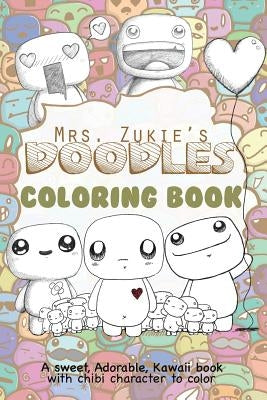 Mrs. Zukie's Doodles Coloring Book by Inc, Zukie Art