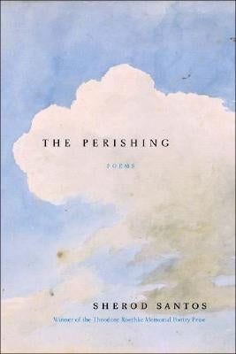 The Perishing by Santos, Sherod