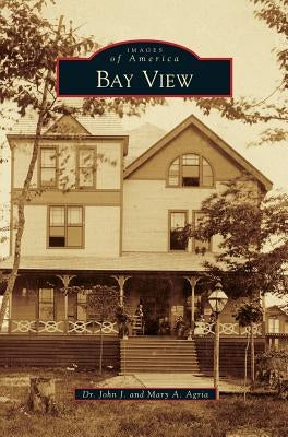Bay View by Agria, John J.