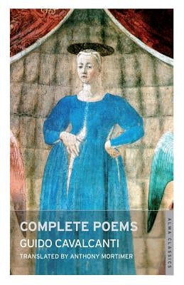 Complete Poems by Cavalcanti, Guido