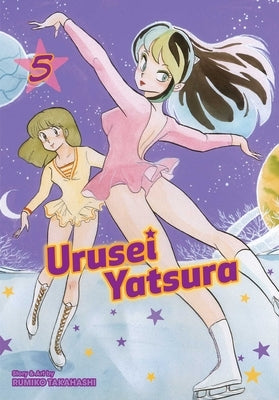 Urusei Yatsura, Vol. 5, Volume 5 by Takahashi, Rumiko