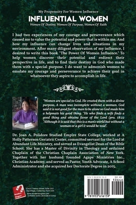 Influential Women: Women Of Destiny, Women Of Purpose, Women Of Faith by Polidore, Joan A.