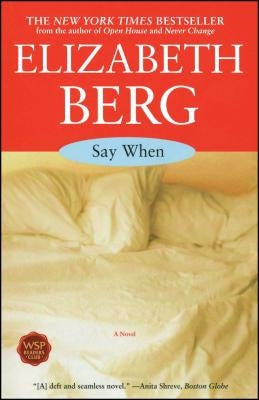 Say When by Berg, Elizabeth
