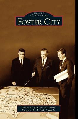Foster City by Foster City Historical Society