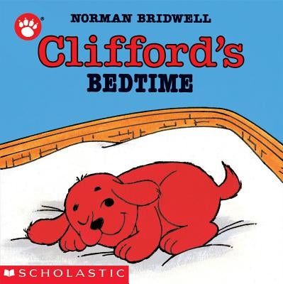 Clifford's Bedtime by Bridwell, Norman