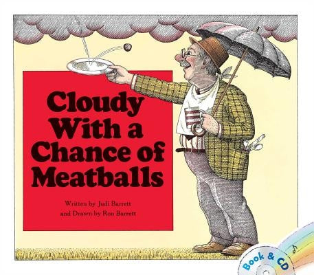 Cloudy with a Chance of Meatballs by Barrett, Judi