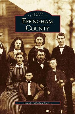 Effingham County by Historic Effingham Society