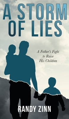 A Storm of Lies by Zinn, Randy