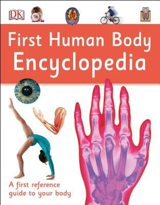 First Human Body Encyclopedia by DK
