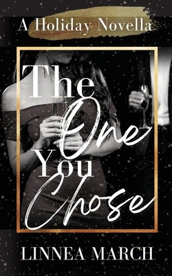 The One You Chose by March, Linnea
