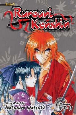 Rurouni Kenshin (3-In-1 Edition), Vol. 6, Volume 6: Includes Vols. 16, 17 & 18 by Watsuki, Nobuhiro