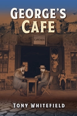 George's Cafe by Whitefield, Tony