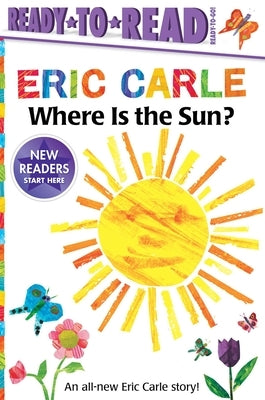 Where Is the Sun? by Carle, Eric