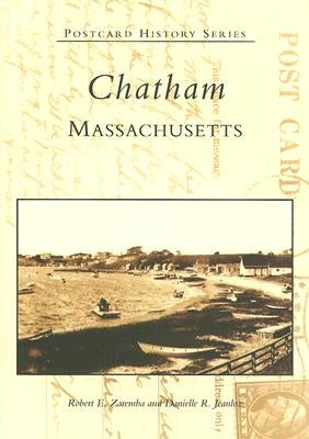 Chatham, Massachusetts by Zaremba, Robert E.
