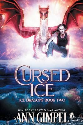 Cursed Ice: Paranormal Fantasy by Gimpel, Ann