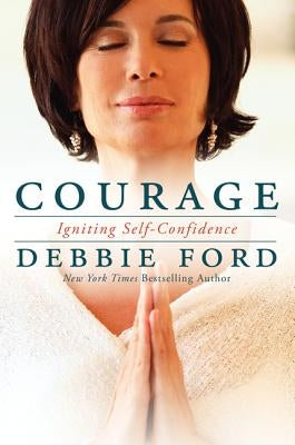Courage by Ford, Debbie