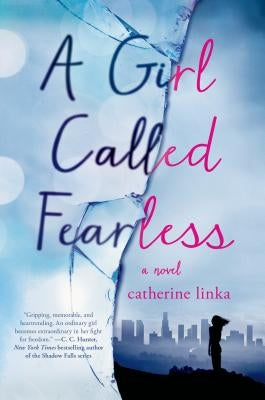 A Girl Called Fearless by Linka, Catherine