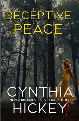 Deceptive Peace by Hickey, Cynthia