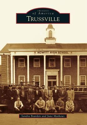 Trussville by Bearden, Sandra