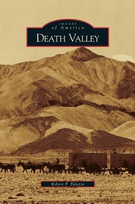 Death Valley by Palazzo, Robert P.