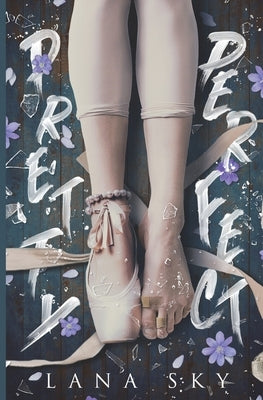 Pretty Perfect by Sky, Lana