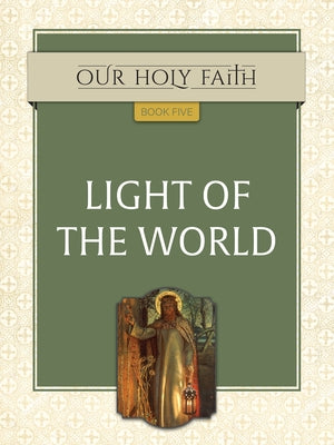 Light of the World, 5 by Tan Books