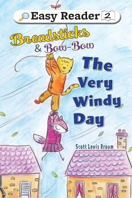The Very Windy Day by Broom, Scott Lewis