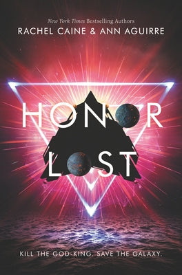 Honor Lost by Caine, Rachel