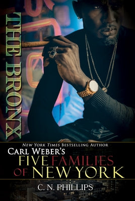 The Bronx by Phillips, C. N.