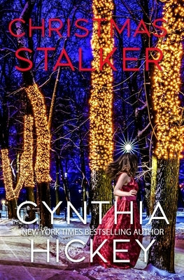 Christmas Stalker by Hickey, Cynthia