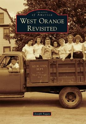 West Orange Revisited by Fagan, Joseph