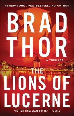 The Lions of Lucerne, Volume 1 by Thor, Brad