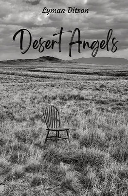 Desert Angels by Ditson, Lyman