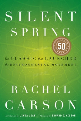Silent Spring by Carson, Rachel