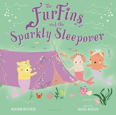The Furfins and the Sparkly Sleepover by Ritchie, Alison