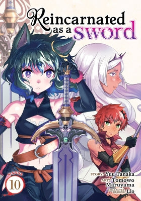 Reincarnated as a Sword (Manga) Vol. 10 by Tanaka, Yuu