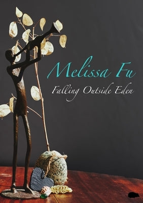 Falling Outside Eden by Fu, Melissa