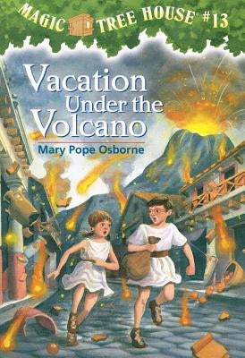 Vacation Under the Volcano by Osborne, Mary Pope