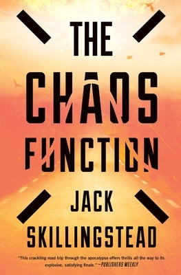 The Chaos Function by Skillingstead, Jack