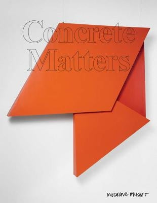 Concrete Matters South America by Olof-Ors, Matilda