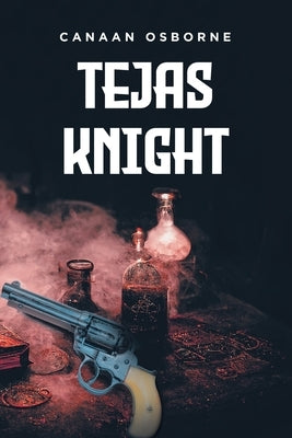 Tejas Knight by Osborne, Canaan