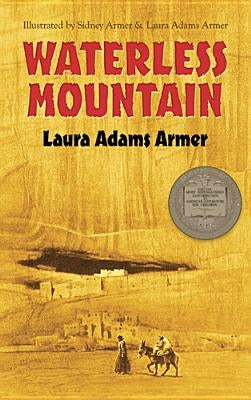 Waterless Mountain by Armer, Laura Adams