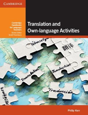 Translation and Own-language Activities by Kerr, Philip