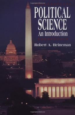 Political Science by Heineman, Robert A.