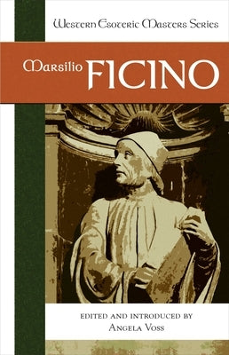 Marsilio Ficino by Voss, Angela
